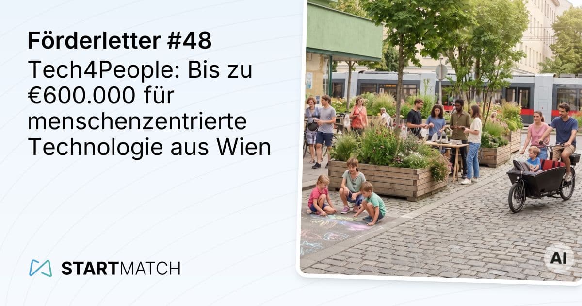 Tech4People: Bis zu €600.000 für menschenzentrierte Technologie aus Wien