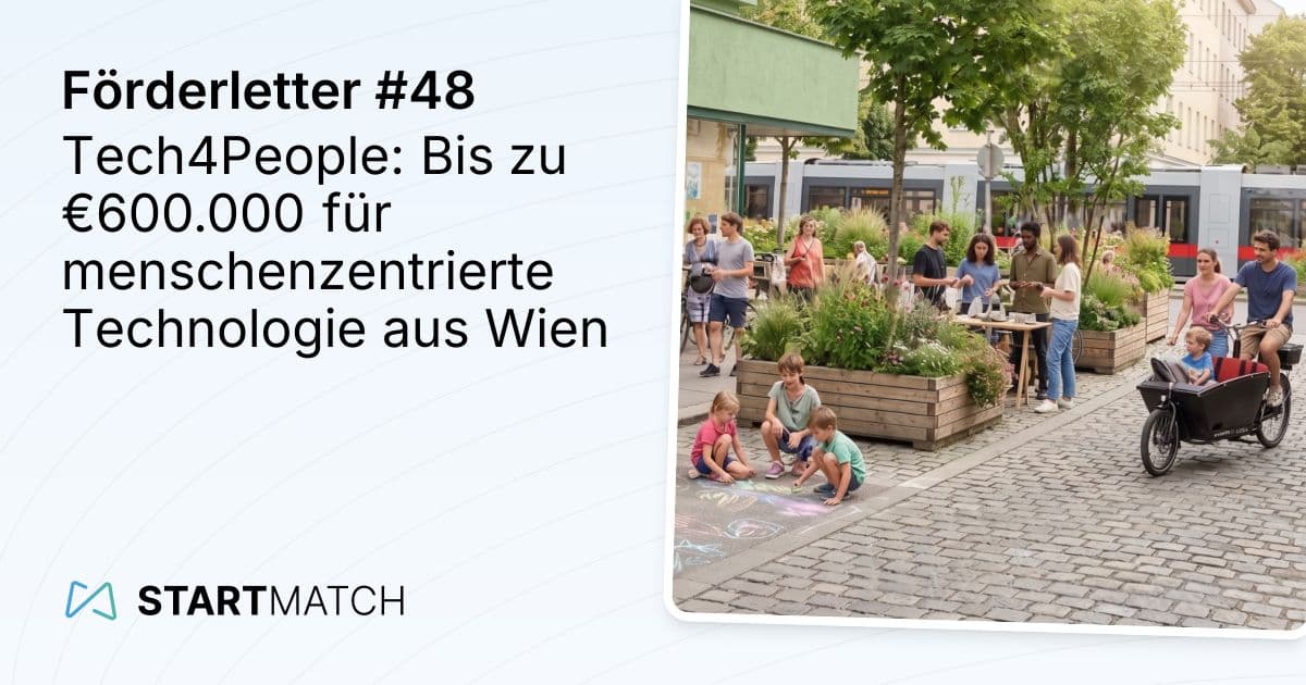 Tech4People: Bis zu €600.000 für menschenzentrierte Technologie aus Wien