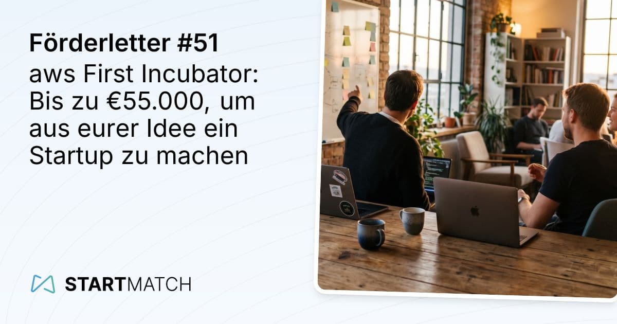 aws First Incubator: Bis zu €55.000, um aus eurer Idee ein Startup zu machen